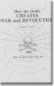 Энтони Саттон - Как орден организует войны и революции