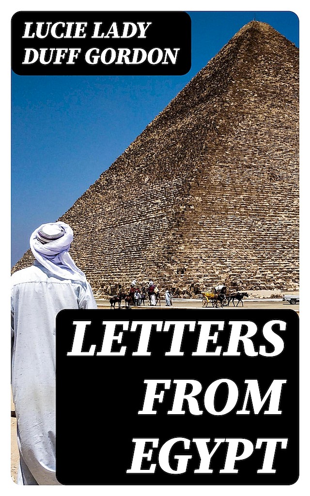 Письма из Египта - Люси Дафф Гордон